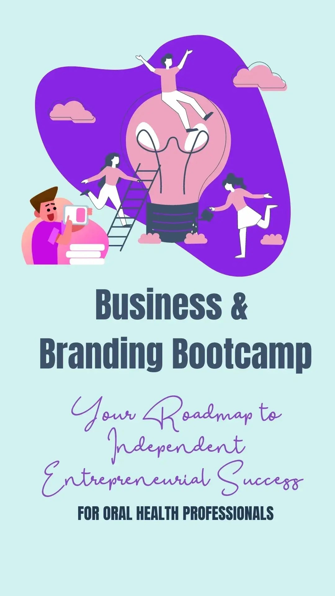 Learn more about the Business and Branding Bootcamp